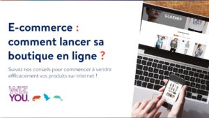 Comment lancer sa boutique e-commerce ?